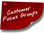Customer Focus Groups